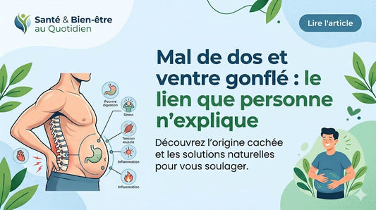 Mal de dos et ventre gonflé : le lien que personne n'explique